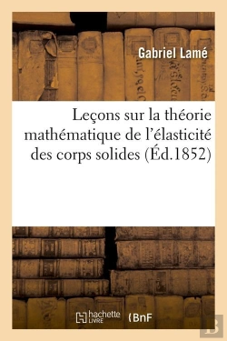 Bertrand.pt - Lecons Elasticite Corps Solides Edition 1852