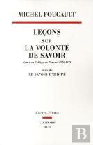 Leçons Sur La Volonté De Savoir ; Cours Au Collège De France, 1970-1971 ; Le Savoir D'Oedipe