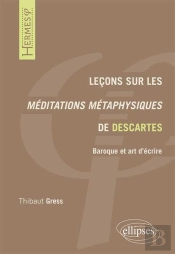 Leçons Sur Les Méditations Métaphysiques De Descartes
