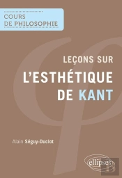 Leçons Sur L'Esthétique De Kant