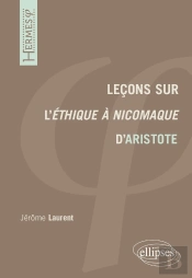 Leçons Sur L'Ethique À Nicomaque D'Aristote