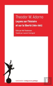 Leçons Sur L'Histoire Et Sur La Liberté (1964-1965)