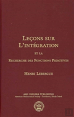 Bertrand.pt - Lecons Sur L'Integration Et La Recherche Des Fonctions Primitives