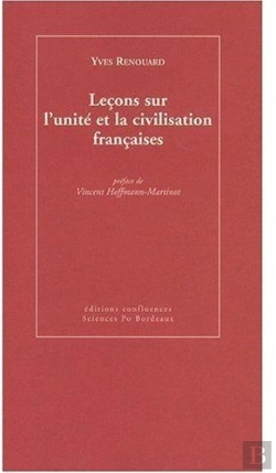 Bertrand.pt - Leçons Sur L'Unité Et La Civilisation Françaises