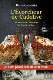 L'Écorcheur De Cadolive