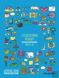 Bertrand.pt - L´Ecosistema Perdut. Exosistemes (Nivell Iii). Aprenc Amb Projectes
