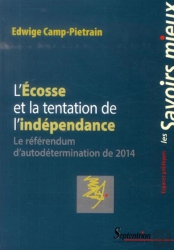 Bertrand.pt - L''Écosse Et La Tentation De L''Indépendance : Le Référendum D''Autodétermination De 2014