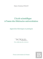 L'Écrit Scientifique À L'Aune Des Littéracies Universitaires