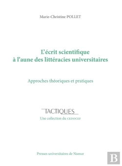 Bertrand.pt - L'Écrit Scientifique À L'Aune Des Littéracies Universitaires