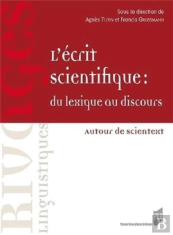 Bertrand.pt - L'Écrit Scientifique : Du Lexique Au Discours ; Autour De Scientext