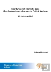 L?Ecriture Autofictionnelle Dans Rue Des Boutiques Obscures De Patrick Modiano