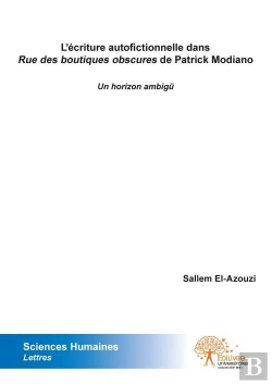 Bertrand.pt - L?Ecriture Autofictionnelle Dans Rue Des Boutiques Obscures De Patrick Modiano