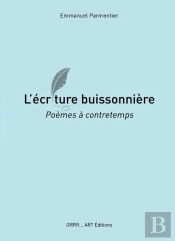 L'Écriture Buissonnière : Poèmes À Contretemps