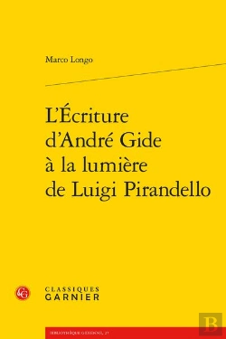 Bertrand.pt - L'Écriture D'André Gide À La Lumière De Luigi Pirandello
