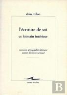 L'Écriture De Soi, Ce Lointain Intérieur : Moments D'Hospitalité Littéraire Autour D'Antonin Artaud