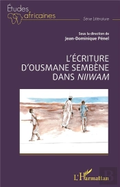 L'Écriture D'Ousmane Sembène Dans Niiwam
