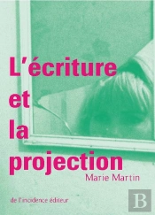 L'Écriture Et La Projection