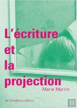 Bertrand.pt - L'Écriture Et La Projection
