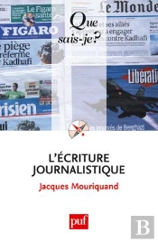 L'Écriture Journalistique (4e Édition)