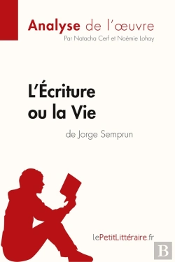 Bertrand.pt - L'Ecriture Ou La Vie De Jorge Semprun