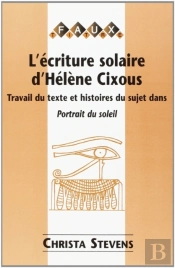 L'Ecriture Solaire D'Helene Cixous