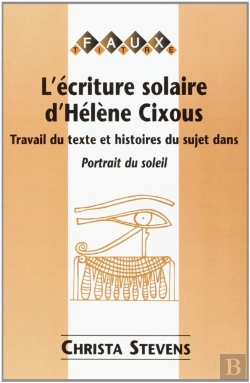 Bertrand.pt - L'Ecriture Solaire D'Helene Cixous