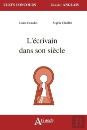 L'Écrivain Dans Son Siècle