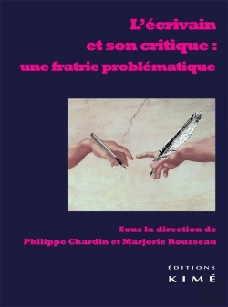 Bertrand.pt - L'Écrivain Et Son Critique : Une Fratrie Problématique