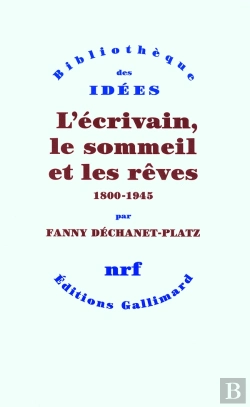 Bertrand.pt - L'Écrivain, Le Sommeil Et Les Rêves 1800-1945