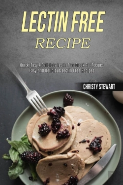 Bertrand.pt - Lectin Free Recipe