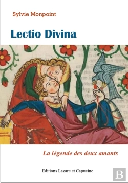 Bertrand.pt - Lectio Divina : La Légende Des Deux Amants