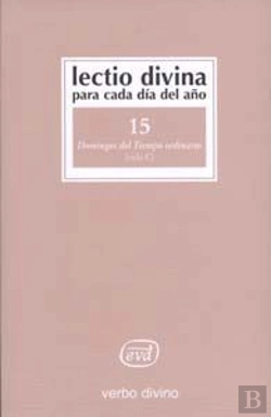 Bertrand.pt - Lectio Divina Para Cada Día Del Año: Domingos Del Tiempo Ordinario