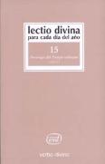 Lectio Divina Para Cada Día Del Año: Domingos Del Tiempo Ordinario