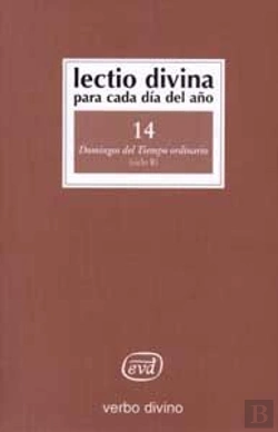 Bertrand.pt - Lectio Divina Para Cada Día Del Año: Domingos Del Tiempo Ordinario