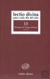 Lectio Divina Para Cada Día Del Año: Domingos Del Tiempo Ordinario