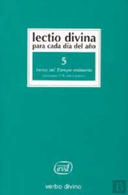 Bertrand.pt - Lectio Divina Para Cada Día Del Año: Ferias Del Tiempo Ordinario