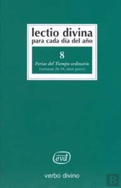 Bertrand.pt - Lectio Divina Para Cada Día Del Año: Ferias Del Tiempo Ordinario