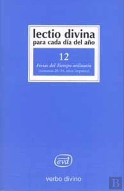Bertrand.pt - Lectio Divina Para Cada Día Del Año: Ferias Del Tiempo Ordinario