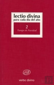 Lectio Divina Para Cada Día Del Año: Tiempo De Navidad