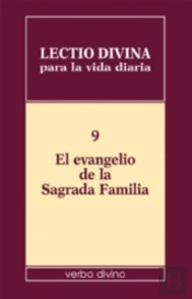 Lectio Divina Para La Vida Diaria: El Evangelio De La Sagrada Familia