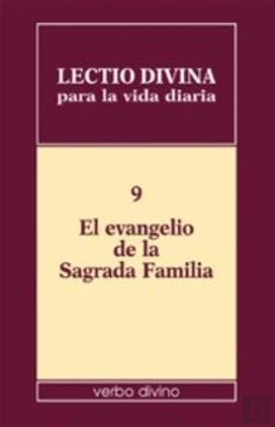 Bertrand.pt - Lectio Divina Para La Vida Diaria: El Evangelio De La Sagrada Familia