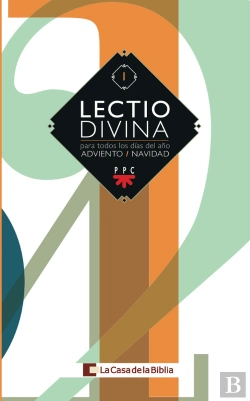 Bertrand.pt - Lectio Divina Para Todos Los Días Del Año. Adviento - Navidad