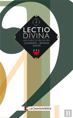 Bertrand.pt - Lectio Divina Para Todos Los Días Del Año. Cuaresma - Semana Santa