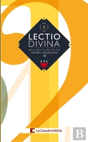 Lectio Divina Para Todos Los Días Del Año. Tiempo Ordinario Ii