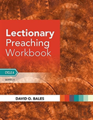 Lectionary Preaching Workbook