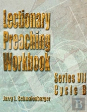 Lectionary Preaching Workbook