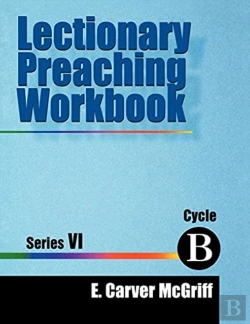Bertrand.pt - Lectionary Preaching Workbook, Series Vi, Cycle B