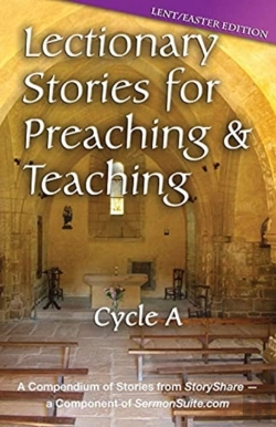Bertrand.pt - Lectionary Stories For Preaching And Teaching, Cycle A - Lent / Easter Edition