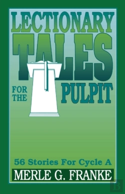 Bertrand.pt - Lectionary Tales For The Pulpit, Cycle A