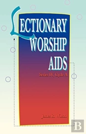Lectionary Worship Aids